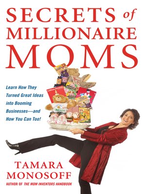 Secrets of Millionaire Moms - ebook